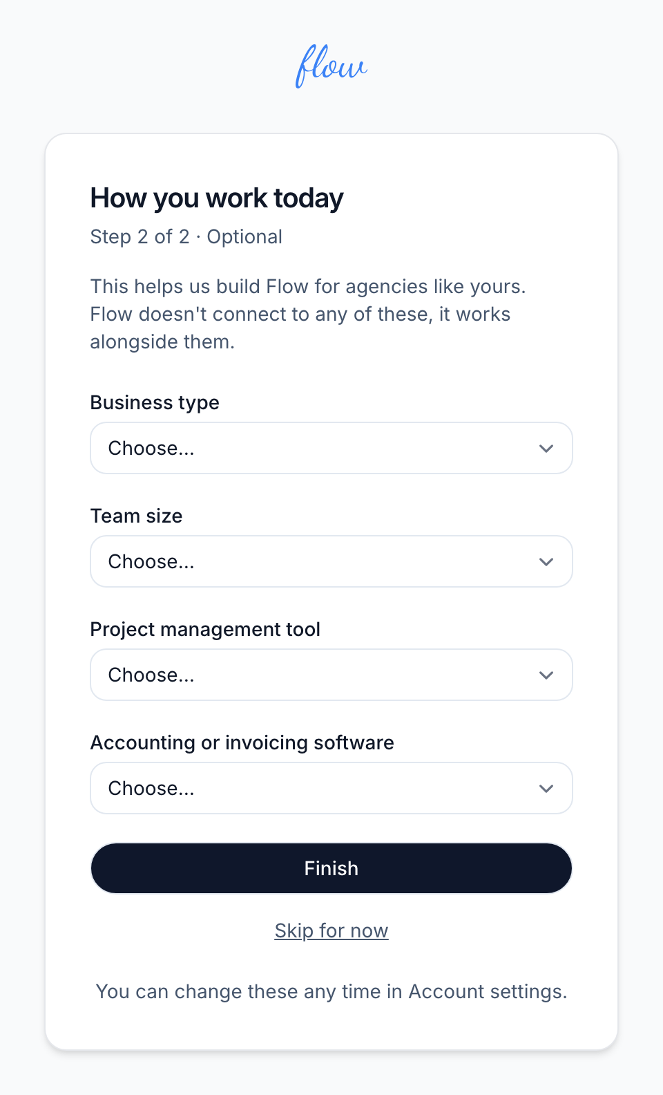 The optional How you work today step, with four questions, a Finish button and a Skip for now link.